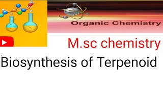 Biosynthesis of Terpenoid  Msc chemistry 4th semester organic chemistry Natural products [upl. by Sewell]