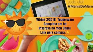 Vitrine Tupperware 22018 completa em HD link para compra 👇 [upl. by Nurav844]