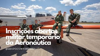 URGENTE  Inscrições abertas militar temporário da Aeronáutica [upl. by Kallick]