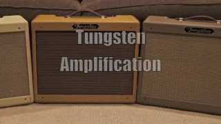 Three Tungsten Amplifiers [upl. by Siugram]