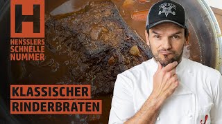 Schnelles Klassischer Rinderbraten Rezept von Steffen Henssler [upl. by Jenne689]