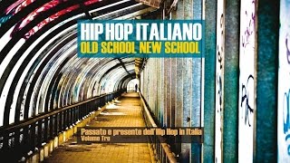 Best Italian Hip Hop  2 Hour from the Old and New Italian School [upl. by Christyna207]