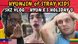 REACTION TO Stray Kids 스트레이 키즈  SKZ VLOG Hyunjin  Hyunes Holiday 9  FIRST TIME WATCHING [upl. by Anelrahc]