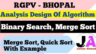 Binary Search Merge Sort amp Quick Sort With Example  ADA  Lec 5 [upl. by Ardyth]