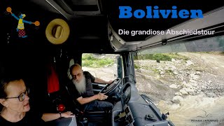 Abschied von Bolivien • Expeditionsmobil • Weltreise [upl. by Rhoades]