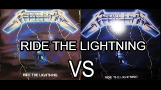 METALLICA RIDE THE LIGHTNING 1984 Vinyl VS 2016 Remastered Vinyl HD [upl. by Ciapha69]