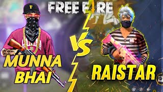 RAISTAR vs MUNNA BHAI 🔥 1VS1 😳🔥WHO WILL WIN😱⚡MUST WATCH✨ raistar munnabhai IndiaFastestPlayers [upl. by Hilda]