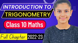 Trigonometry  Class 10  Introduction to Trigonometry  Full Chapter  Chapter 8  Maths [upl. by Yzzo]