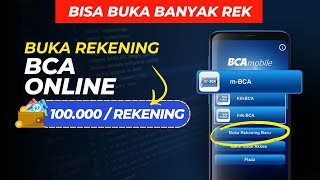 Buka Rekening BCA Online Bonus 100 Ribu  Bisa Buat Banyak Rekening BCA [upl. by Rockey723]