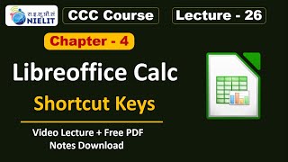 CCC Chapter 4 Spreadsheet  LibreOffice Calc Shortcut Keys for CCC Exam  CCC Lecture  26 [upl. by Fields]