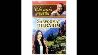 Sarvqomat dilbarim  1 CHingiz Aytmatov AUDIO KITOB [upl. by Saimerej]