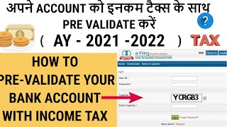 ITR HOW TO PREVALIDATE YOUR ACCOUNT  prevalidation of bank account income tax IN HINDI [upl. by Derna]