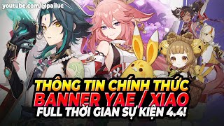 Bất Ngờ Xuất Hiện Dàn 4 Banner Xiao amp Yae 44 quotQuà Tếtquot Khi Nào Có Full Event 44 Genshin Impact [upl. by Etnahsal]