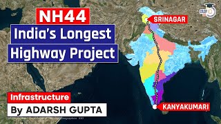 Longest Highway of India NH44  From JampK to Kanyakumari  UPSC Mains GS3  NH 44 Highway [upl. by Alyhs]