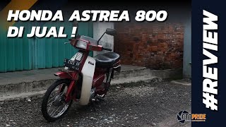 REVIEW HONDA ASTREA 800 UNTUK KALIAN YANG INGIN BERNOSTALGIA [upl. by Bouton]