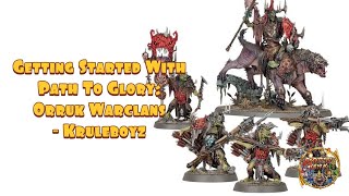 Starting Path To Glory with Orruk Warclans  Kruleboyz [upl. by Megan]