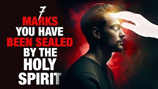 7 Shocking Marks of the HOLY SPIRIT You Never Knew [upl. by Naillil507]