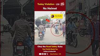 TODAY VIOLATION  150 Kindly Wear Helmet for your Safety chennaitrafficpolice otr obeytherules [upl. by Isacco508]