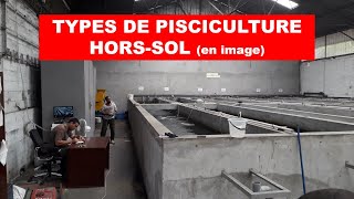 Types de pisciculture horssol en image [upl. by Asli923]