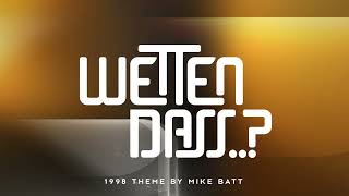 ZDF Wetten dass 1998 Theme by Mike Batt [upl. by Teri951]