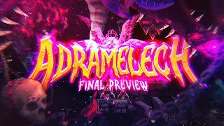 【4K】quotADRAMELECHquot TOP 0  FINAL PREVIEW  By Gxterne0 FallingStarGD davych3609 amp more [upl. by Eamanna947]