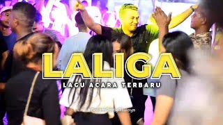 ™️🌴LALIGA  LAGU ACARA REMIX TERBARU 2K24  ANET BX [upl. by Dibrin86]