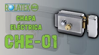 Chapa Electrica CHE01 [upl. by Aremus]