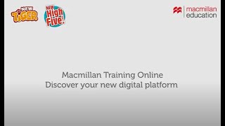 Macmillan Training Online  Discover your new digital platform [upl. by Tlevesor]