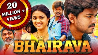 Bhairava  Vijays Blockbuster Action Comedy Hindi Movie  Keerthy Suresh Jagapathi Babu [upl. by Rap510]