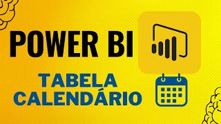 FÁCIL Como Criar a Tabela Calendário no Power BI [upl. by Faden234]