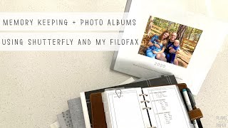 Memory Keeping and Photo Albums Using My Filofax and Shutterfly [upl. by Leisha]