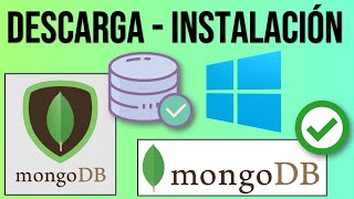 Descarga e Instalación de MongoDB MongoDB Compass y MongoDB Shell Paso a Paso Tutorial en Español [upl. by Atterol135]