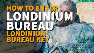 Londinium Bureau Key  How to enter amp take Wealth Assassins Creed Valhalla [upl. by Yenffit]