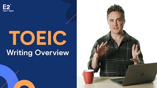 TOEIC Writing Overview [upl. by Sivet]