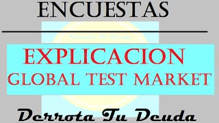 GlobalTestMarket  Registro y explicación de empresa 2016  Derrota Tu Deuda [upl. by Johannah]