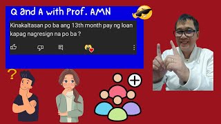 May deductions o kaltas ba ang 13th month pay ni Resigned Employee na may loan Alamin [upl. by Ardnalak471]