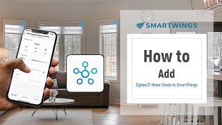 Smart  How to Add Zigbee ZWave Shade to SmartThings [upl. by Sibley]