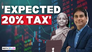 Vijay Kedia On Removal Of Indexation Benefits amp Hike In Long Term Capital Gains Tax [upl. by Eednil]