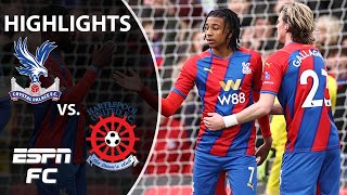 Two early goals all Crystal Palace needs to defeat Hartlepool United  FA Cup Highlights  ESPN FC [upl. by Nonarb]