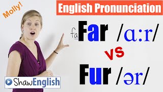 English Pronunciation Far ɑːr vs Fur ər [upl. by Ellerrehs319]