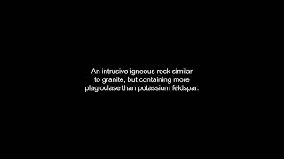 granodiorite video Dictionary meaning and pronunciation [upl. by Nylsirk]