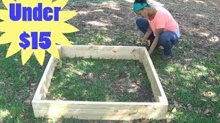 How to Build a Raised Garden Bed for Under 15 [upl. by Kiona634]