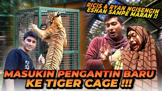 RICIS amp RYAN MASUK TIGER CAGE  DI ROAR ESHAN SAMPE PANIKK [upl. by Modla429]