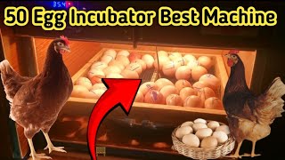 How To Use Incubator 50 Egg Incubator Main Laga Dian Ha  Incubator Machine Use  Mauj Mela [upl. by Rod]