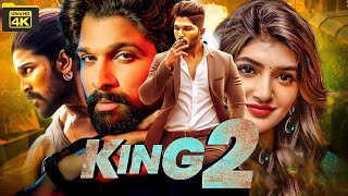 quotKing 2quot New 2024 Released Full Hindi Dubbed Movie  Allu Arjun amp Sreeleela New South Movies 2024 [upl. by Nahttam]