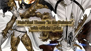 Naldthal Theme quotIn the Balancequot with official Lyrics [upl. by Erie]