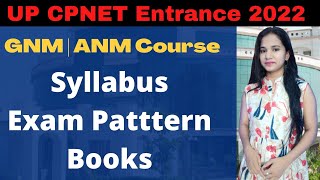 UP CPNET Entrance Exam 2023  GNM ANM Course Syllabus  Uttar Pradesh University of Health Science [upl. by Oirifrop]