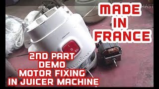 Juicer machine repairing motor fitting demo for veiwer [upl. by Critchfield]