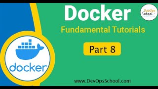 Fundamental Tutorials of Docker  Part8  2024 [upl. by Ajssatsan]