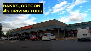 Banks Oregon  4k Driving Tour [upl. by Endor]